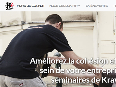 HDC - Hors de Conflit - Améliorez la cohésion et l'éfficacité au sein de votre entreprise avec nos séminaires de Krav Maga !